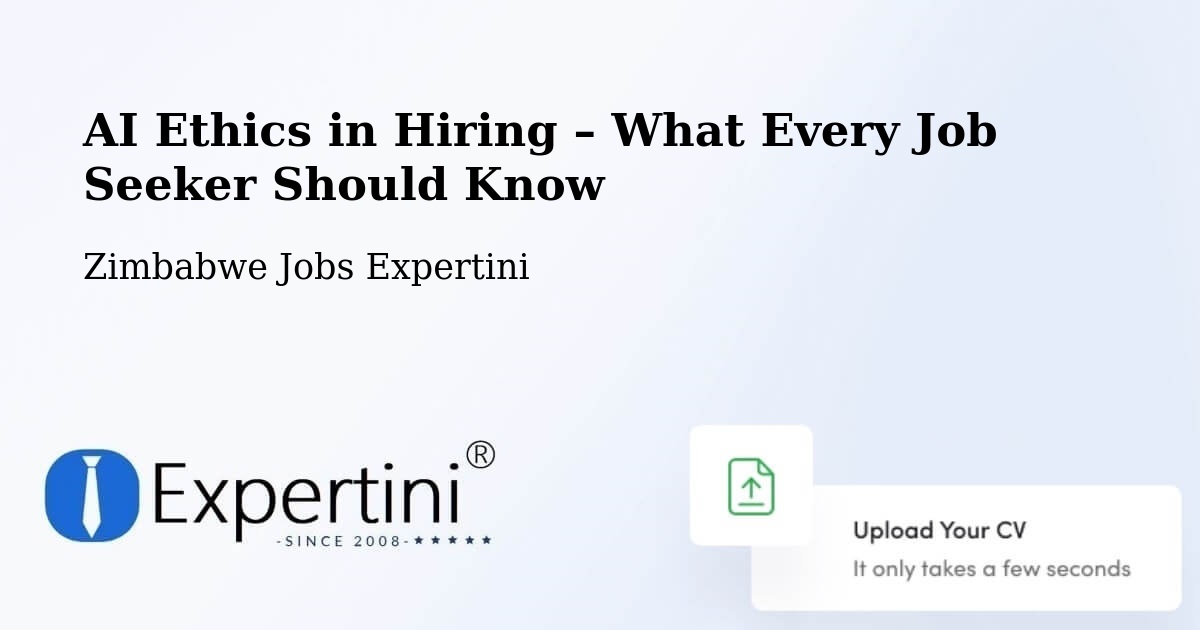 AI Ethics in Recruitment & Hiring – Concession - Concession, Zimbabwe Jobs Expertini