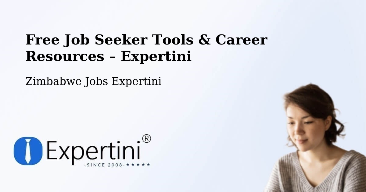 Free Job Seeker Tools & Career Resources – Concession - Concession, Zimbabwe Jobs Expertini