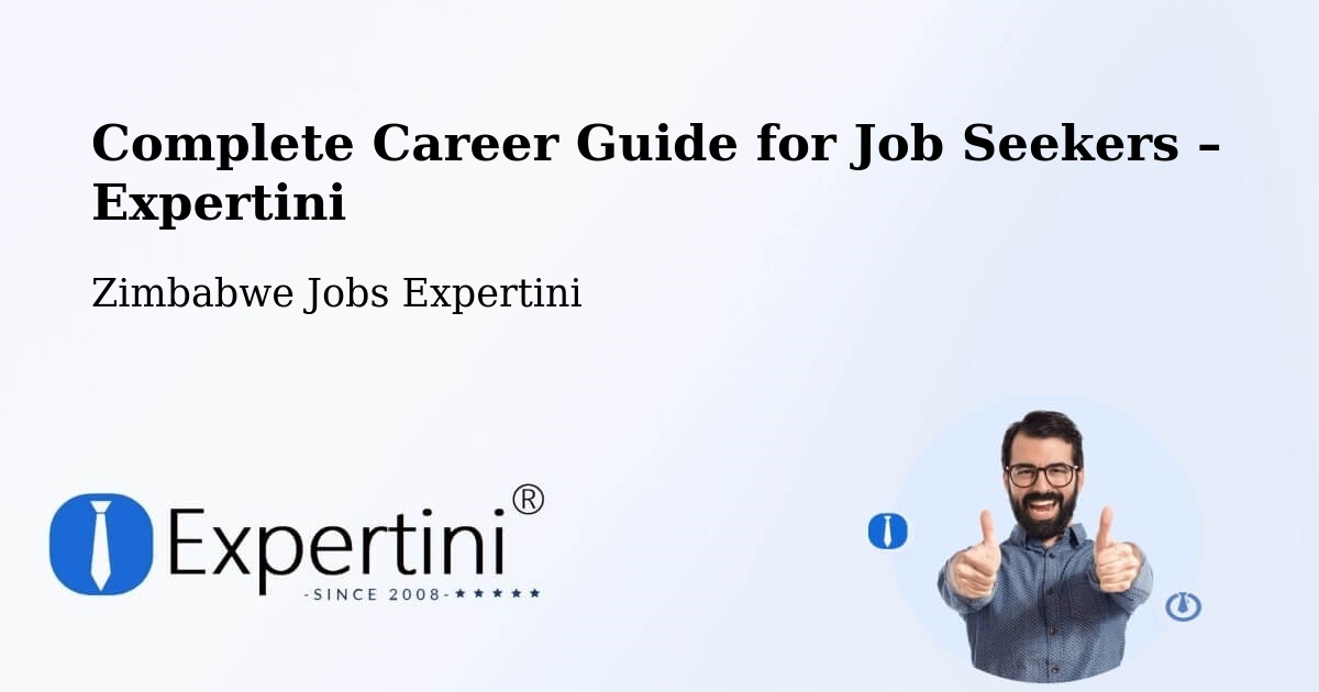 Career Guide for Job Seekers – Concession - Concession, Zimbabwe Jobs Expertini